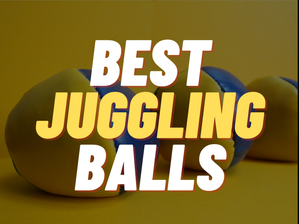 Best Juggling Balls